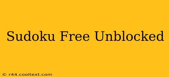 Sudoku Free Unblocked