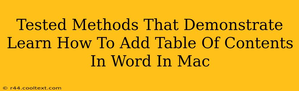 Tested Methods That Demonstrate Learn How To Add Table Of Contents In Word In Mac