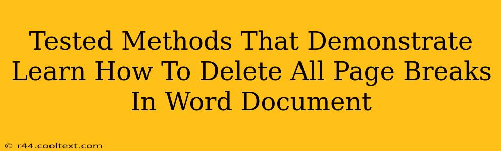 Tested Methods That Demonstrate Learn How To Delete All Page Breaks In Word Document