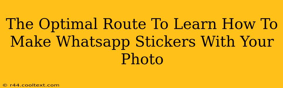 The Optimal Route To Learn How To Make Whatsapp Stickers With Your Photo