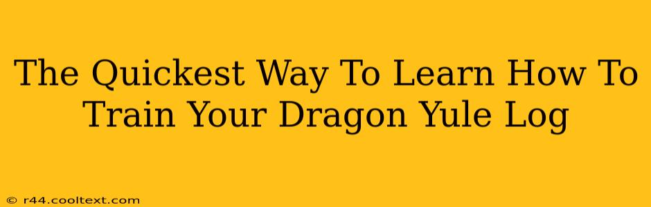 The Quickest Way To Learn How To Train Your Dragon Yule Log