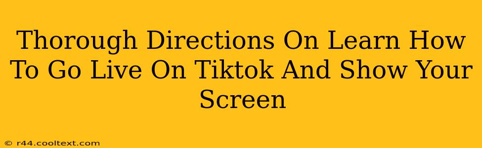 Thorough Directions On Learn How To Go Live On Tiktok And Show Your Screen