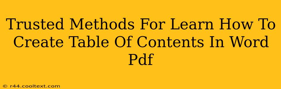 Trusted Methods For Learn How To Create Table Of Contents In Word Pdf