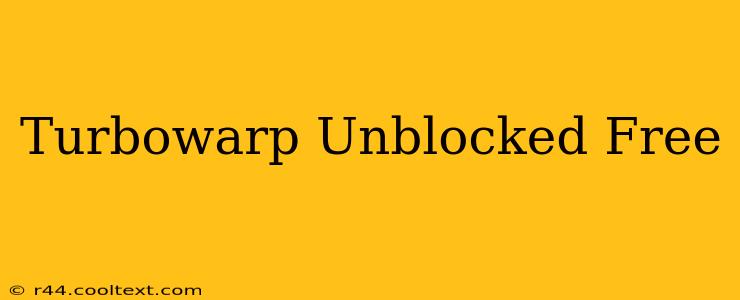 Turbowarp Unblocked Free