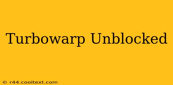 Turbowarp Unblocked