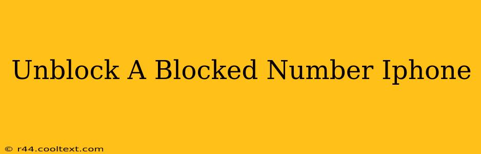 Unblock A Blocked Number Iphone