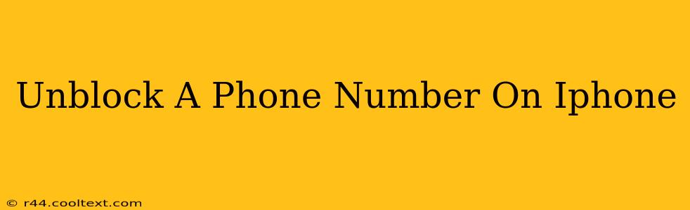 Unblock A Phone Number On Iphone