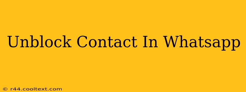 Unblock Contact In Whatsapp