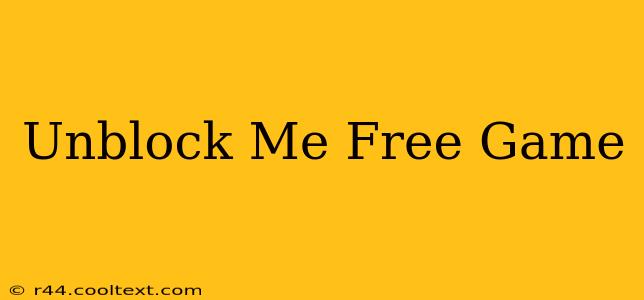 Unblock Me Free Game