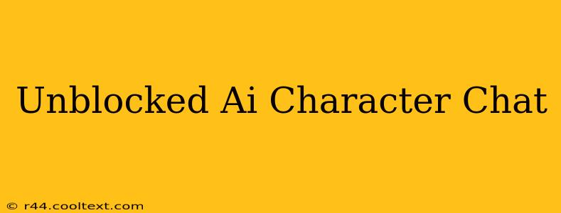 Unblocked Ai Character Chat