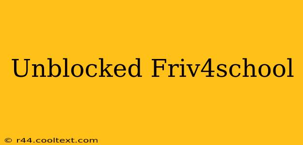 Unblocked Friv4school