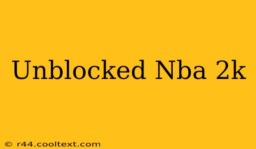 Unblocked Nba 2k