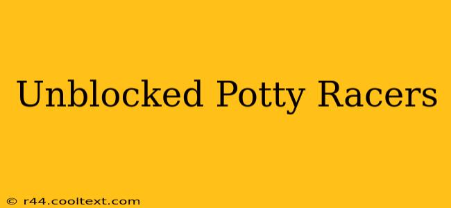 Unblocked Potty Racers