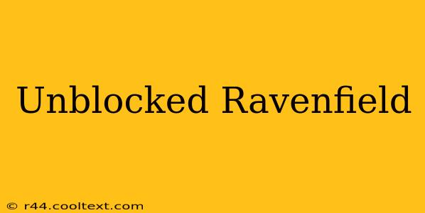 Unblocked Ravenfield