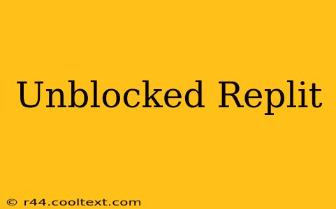 Unblocked Replit