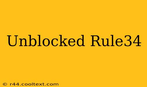 Unblocked Rule34