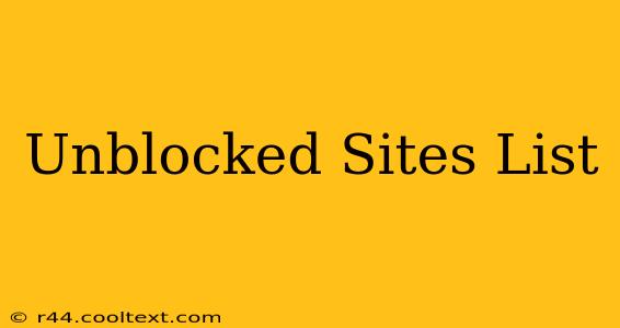 Unblocked Sites List