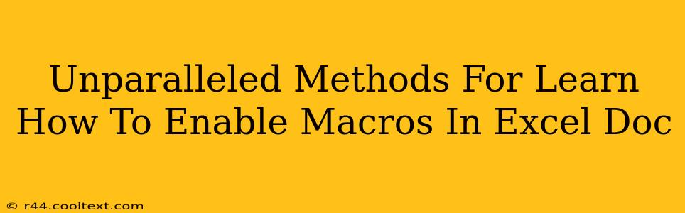 Unparalleled Methods For Learn How To Enable Macros In Excel Doc