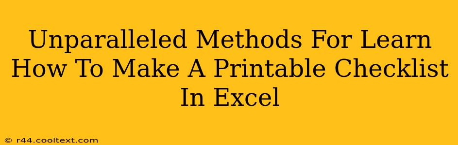 Unparalleled Methods For Learn How To Make A Printable Checklist In Excel