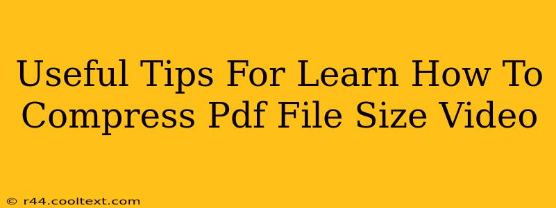 Useful Tips For Learn How To Compress Pdf File Size Video