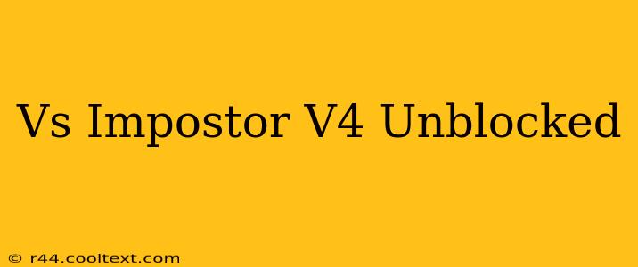 Vs Impostor V4 Unblocked