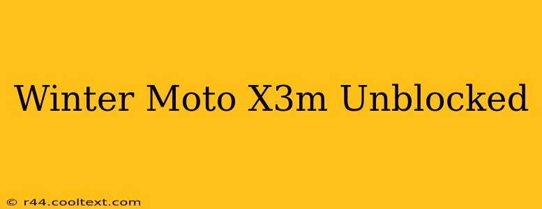 Winter Moto X3m Unblocked