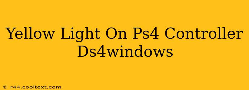 Yellow Light On Ps4 Controller Ds4windows